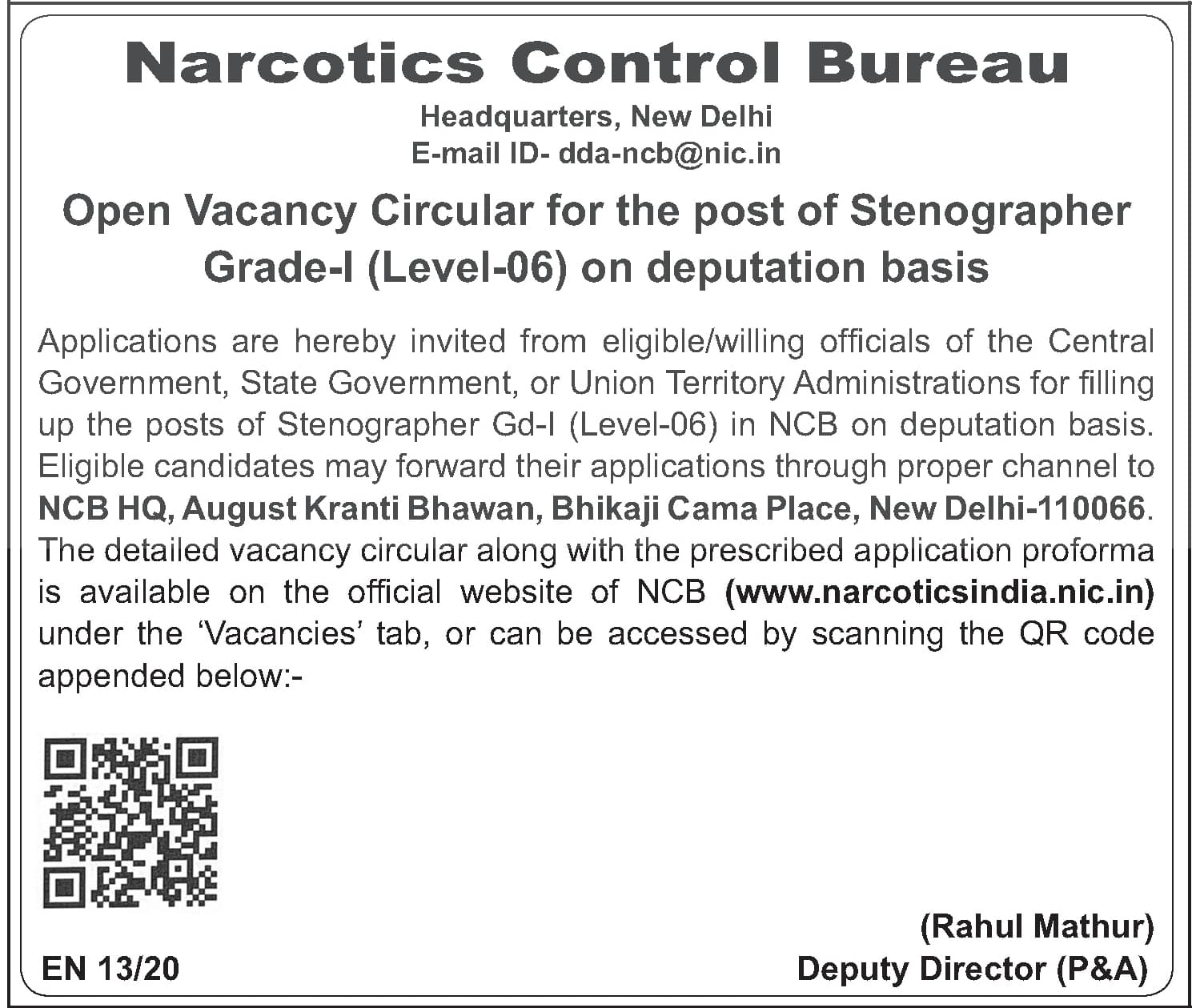 Narcotics Control Bureau (NCB) — Open Vacancy Circular for the post of Stenographer Grade-I (Level-06) on deputation basis — official Employment News notification (EN 13/20)