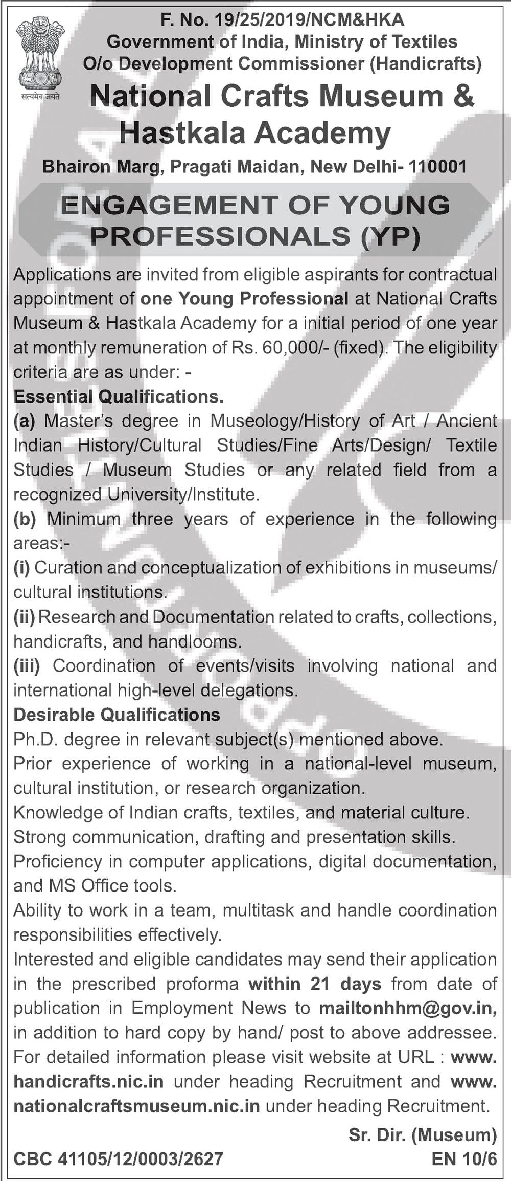 National Crafts Museum & Hastkala Academy Recruitment 2026 — Young Professional — official Employment News notification (F. No. 19/25/2019/NCM&HKA; CBC 41105/12/0003/2627; EN 10/6)