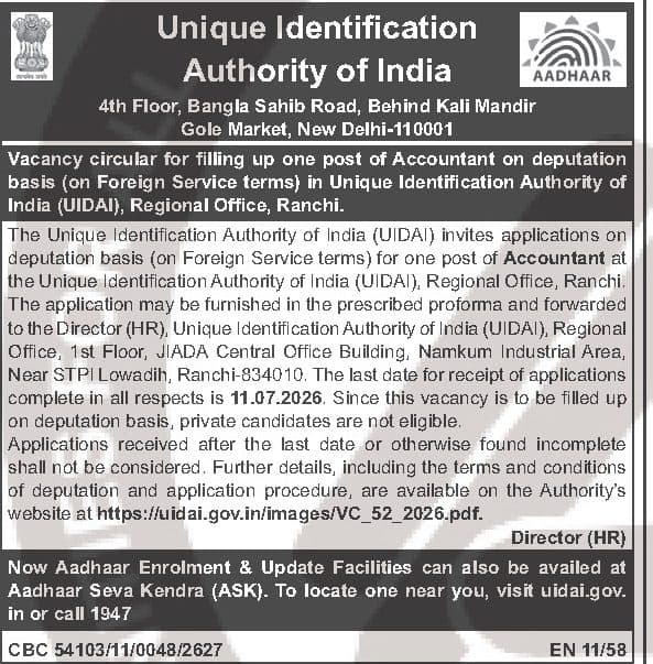 UIDAI Accountant Recruitment 2026 - 1 Deputation Post, Ranchi Regional Office — official Employment News notification (EN 11/58 (Vacancy Circular VC_52_2026; CBC 54103/11/0048/2627))