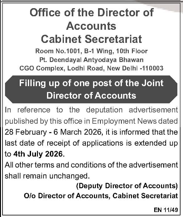 Office of the Director of Accounts, Cabinet Secretariat Joint Director of Accounts Recruitment 2026 - 1 Post (Deadline Extended) — official Employment News notification (EN 11/49)