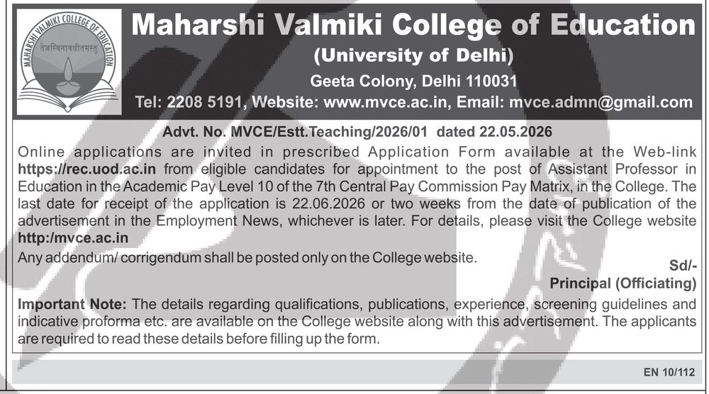 Maharshi Valmiki College of Education Recruitment 2026 — Assistant Professor — official Employment News notification (MVCE/Estt.Teaching/2026/01 dated 22.05.2026 (EN 10/112))