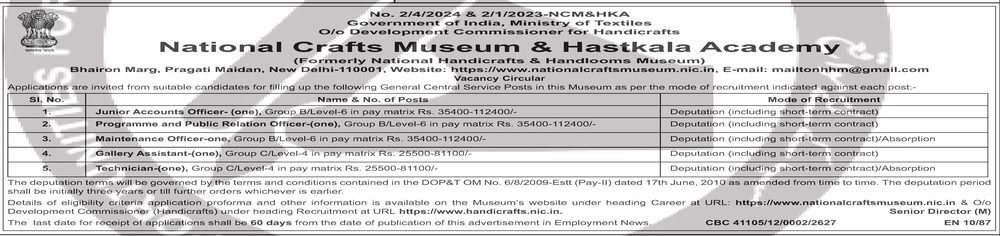 National Crafts Museum & Hastkala Academy Various Posts Recruitment 2026 — official Employment News notification (No. 2/4/2024 & 2/1/2023-NCM&HKA; CBC 41105/12/0002/2627 (EN 10/87))